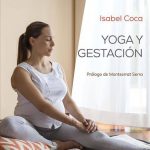 Yoga y Gestación, Isabel Coca